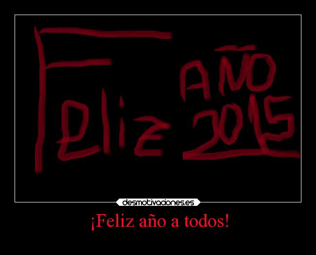¡Feliz año a todos! - 