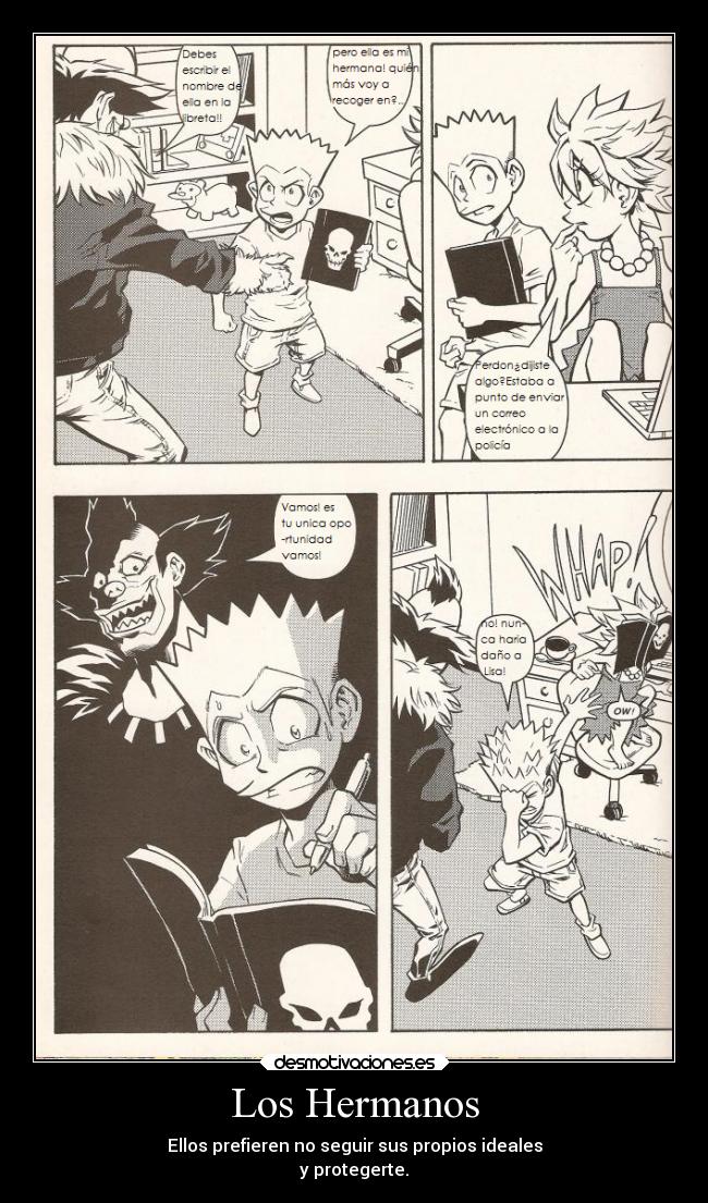 Los Hermanos - Ellos prefieren no seguir sus propios ideales
y protegerte.