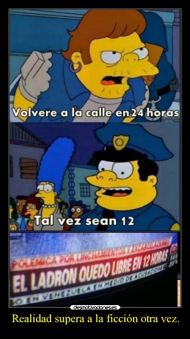 Realidad supera a la ficción otra vez. -