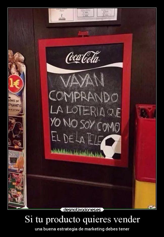 Si tu producto quieres vender -