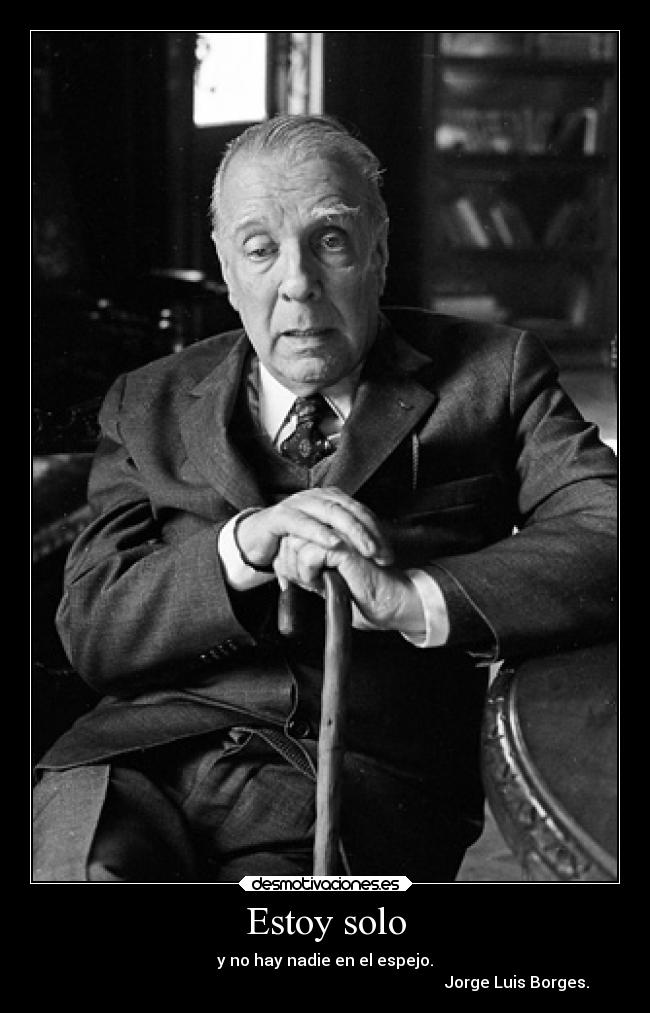 Estoy solo -
