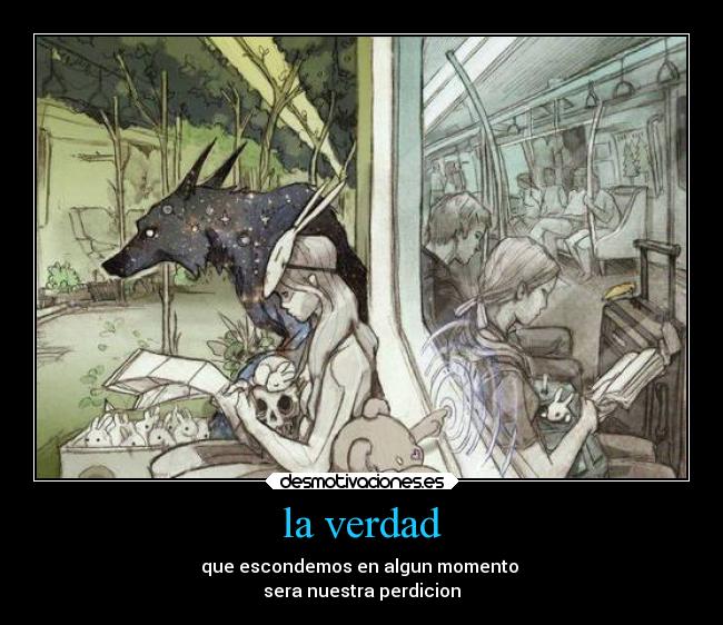 la verdad -