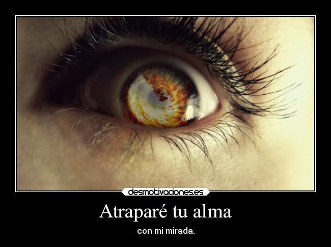 Atraparé tu alma - 