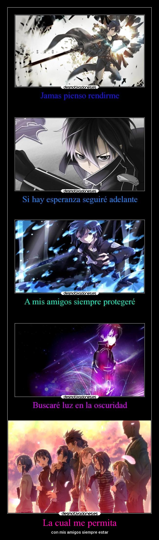 La cual me permita - con mis amigos siempre estar