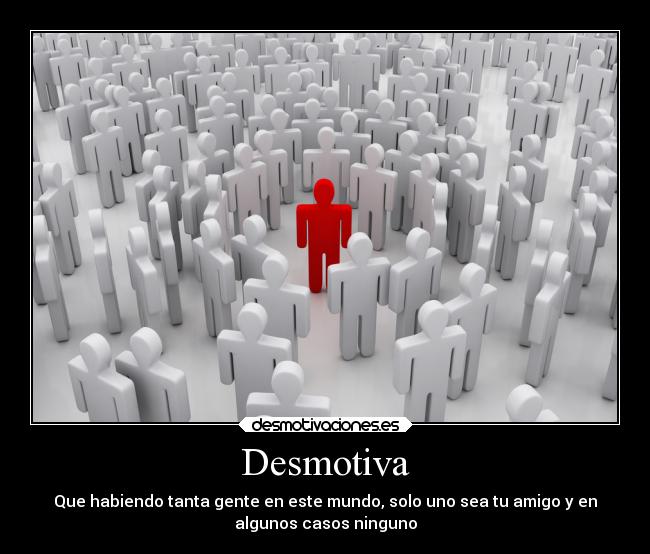 carteles amigos desmotivaciones