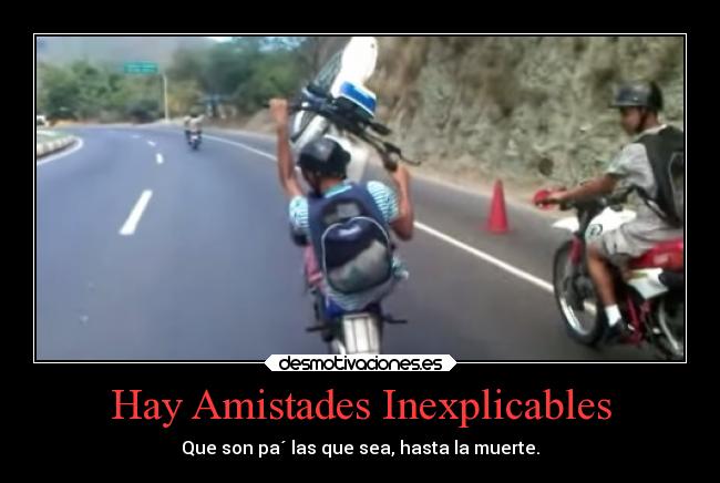 Hay Amistades Inexplicables -