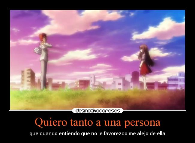 Quiero tanto a una persona - 