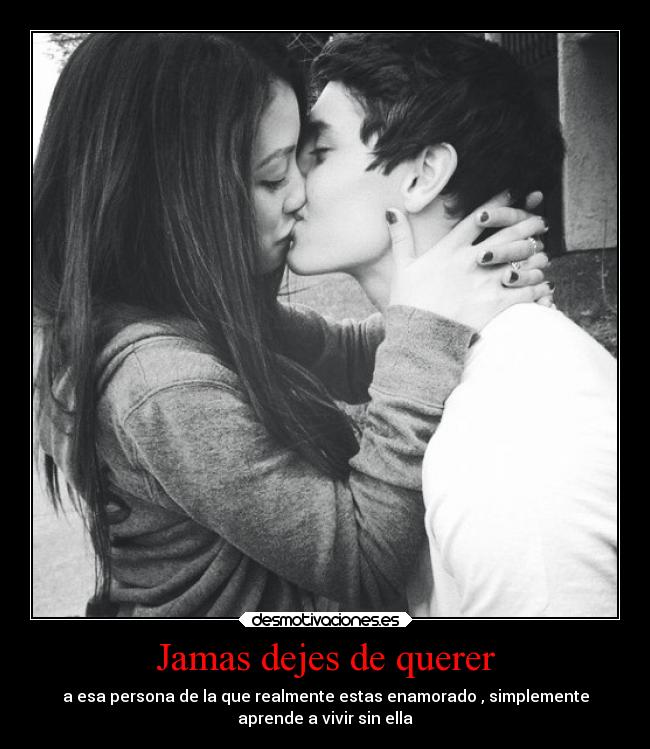 carteles amor besos abrazos desmotivaciones