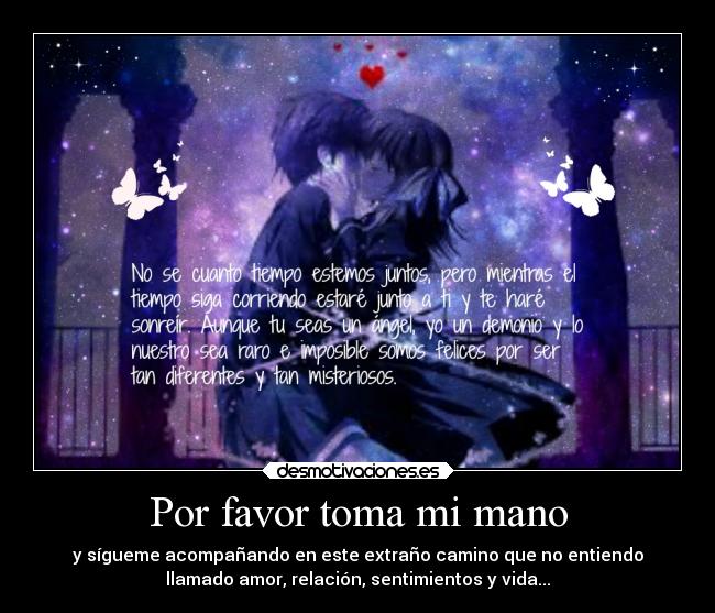 Por favor toma mi mano - 