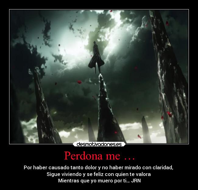 Perdona me … -