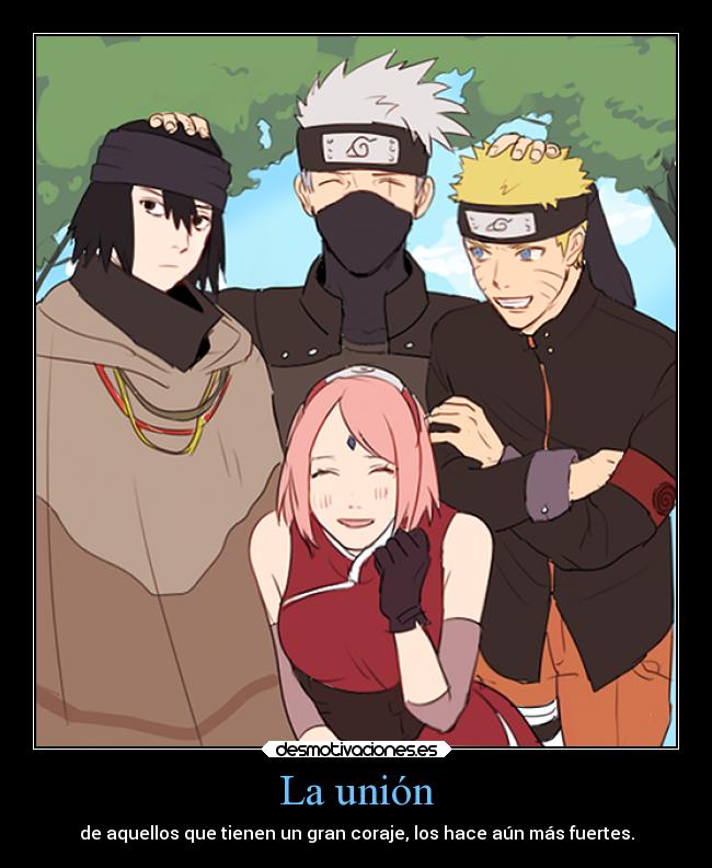 La unión - de aquellos que tienen un gran coraje, los hace aún más fuertes.