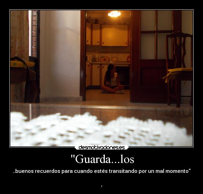 Guarda...los -