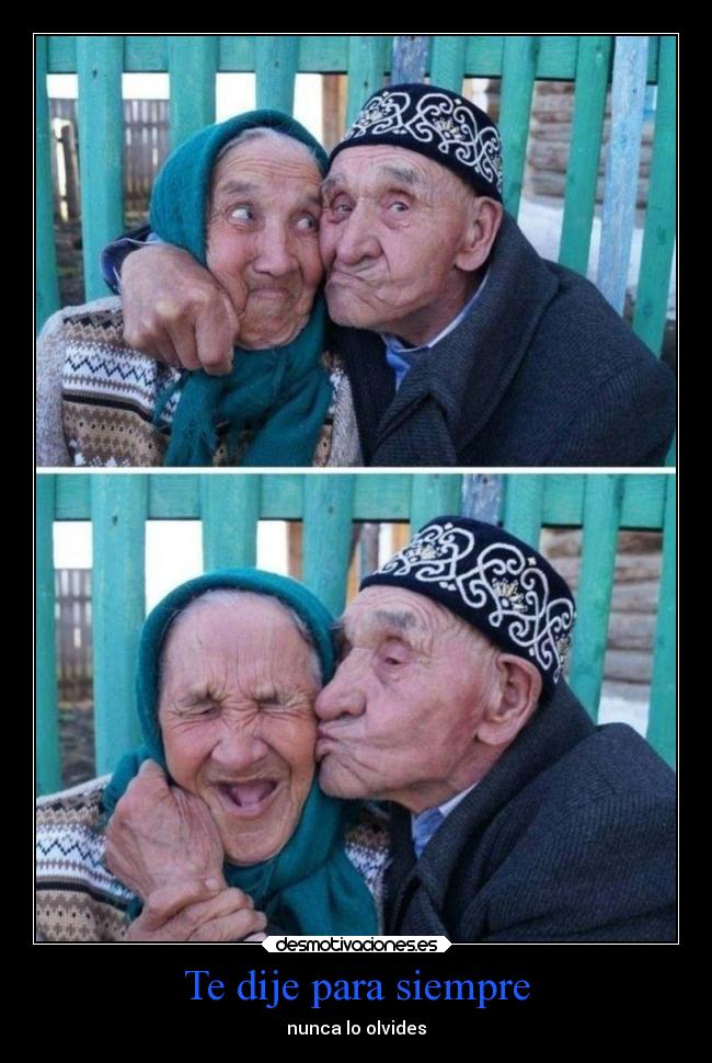 Te dije para siempre -
