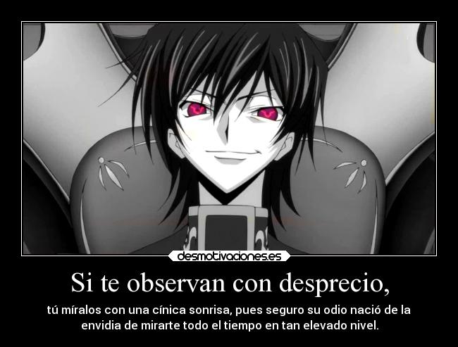 carteles anime autodedicacion jesshellcsythe code geass lelouchvibritannia desmotivaciones