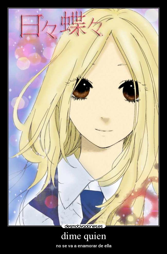 dime quien - no se va a enamorar de ella