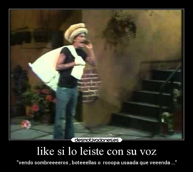 like si lo leiste con su voz -