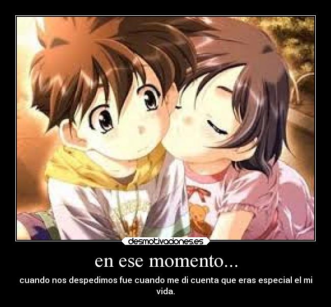 en ese momento... -