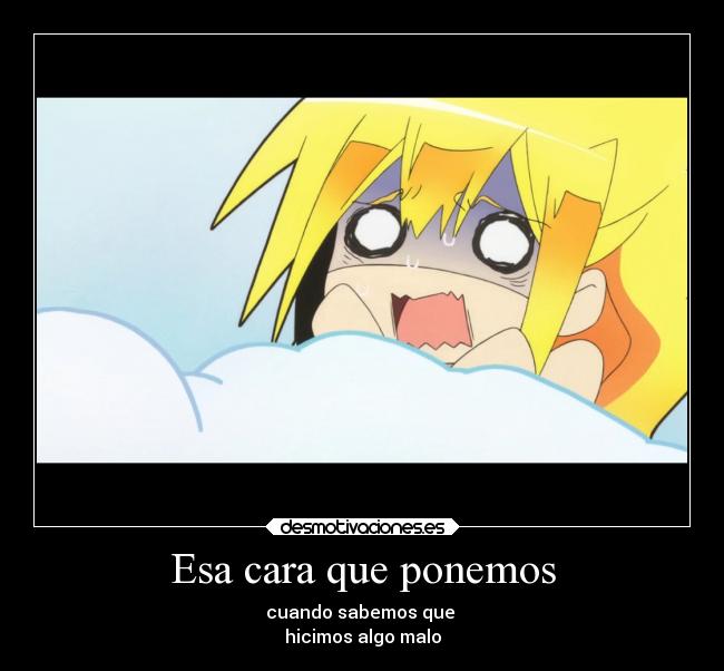 Esa cara que ponemos -