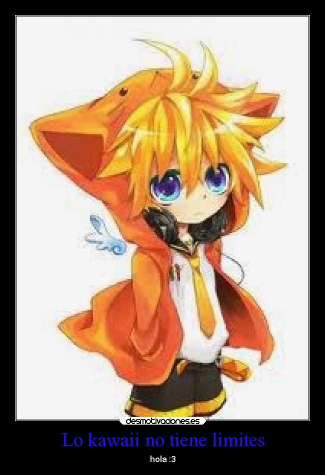 Lo kawaii no tiene limites - hola :3