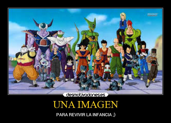 UNA IMAGEN - PARA REVIVIR LA INFANCIA ;)