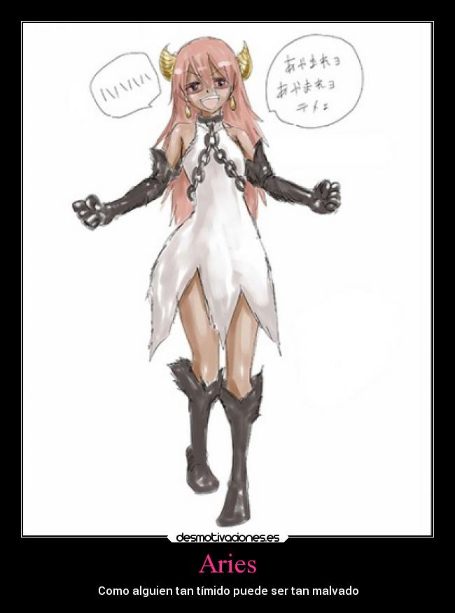 Aries - Como alguien tan tímido puede ser tan malvado
