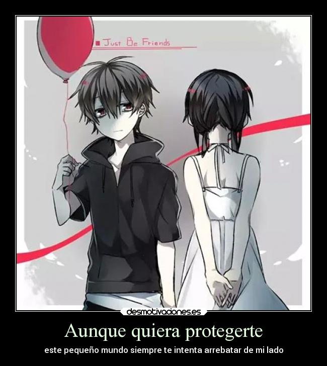 Aunque quiera protegerte - este pequeño mundo siempre te intenta arrebatar de mi lado