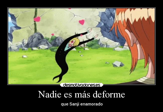 carteles anime one piece sanji enamorado deforme desmotivaciones