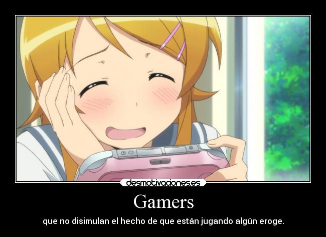 Gamers -
