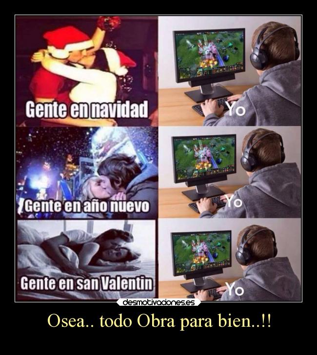 Osea.. todo Obra para bien..!! -