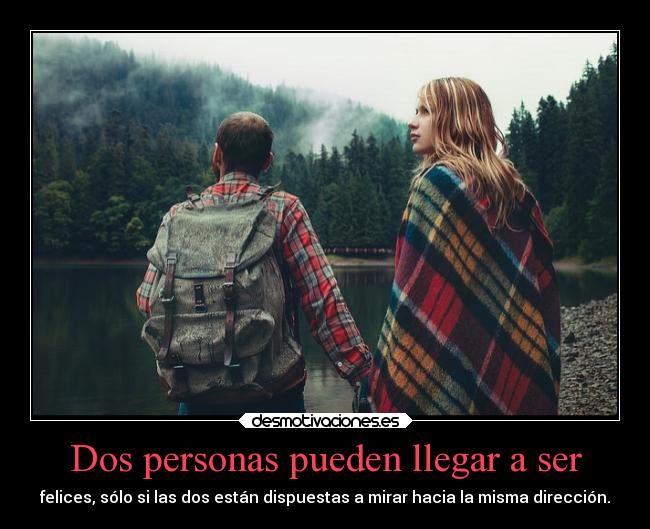 Dos personas pueden llegar a ser -