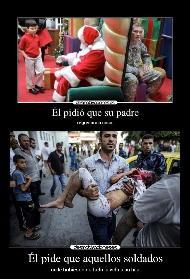 carteles ayuda arte estupidossoldadosquematanporodendesestupidasdesusgobiernos desmotivaciones