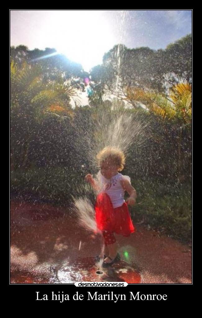 La hija de Marilyn Monroe - 