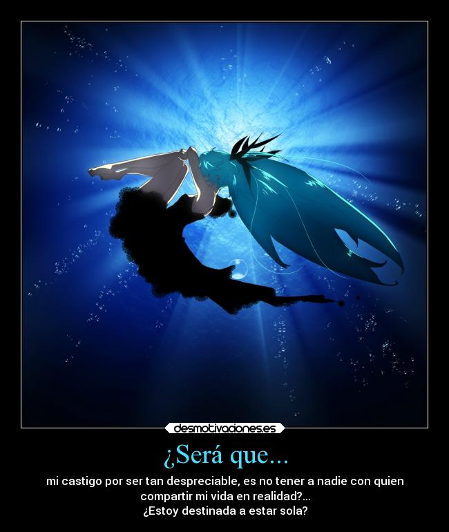 carteles ayuda soledad miku llanto lagrimas desmotivaciones