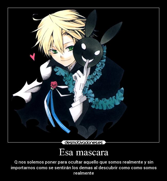 Esa mascara - 