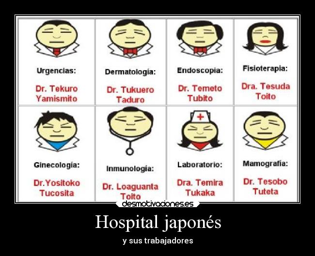 Hospital japonés - y sus trabajadores