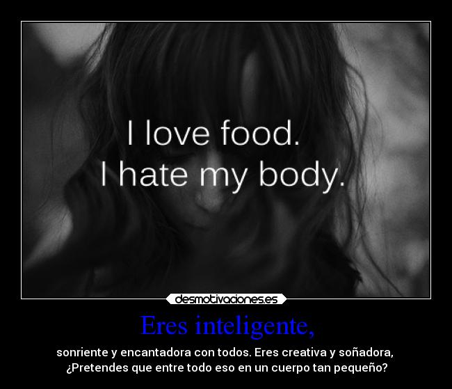 carteles comida frases santalucia anorexia sobrepeso bonitas desmotivaciones