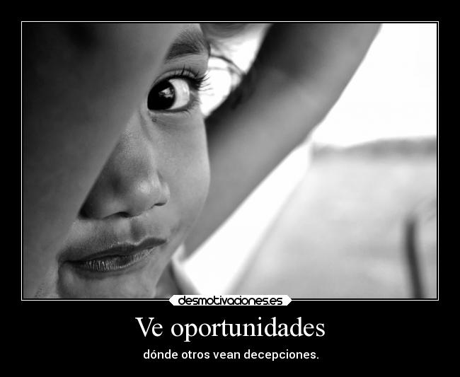 Ve oportunidades - 