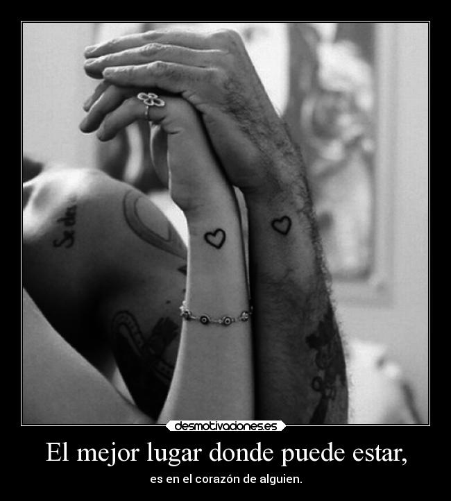 El mejor lugar donde puede estar, - 