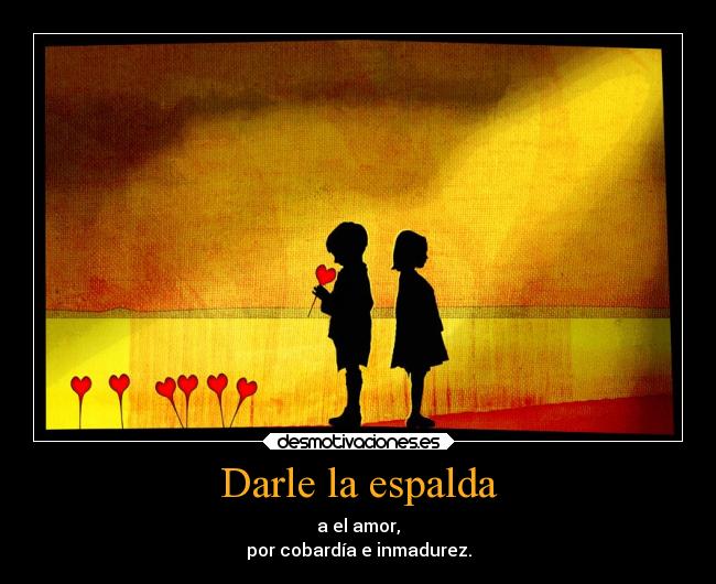 carteles desamor desmotivaciones