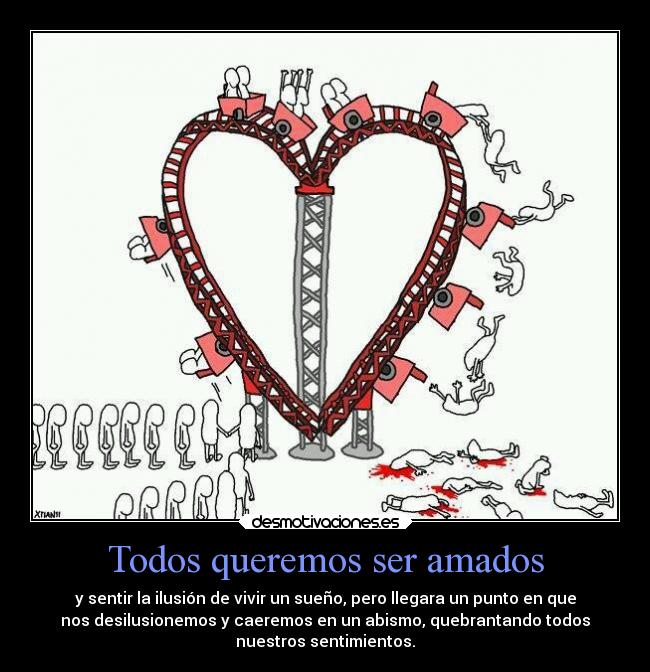 Todos queremos ser amados -