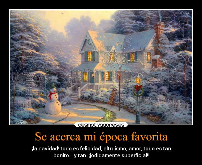 Se acerca mi época favorita -