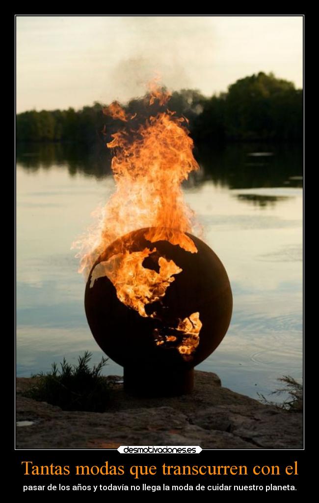 Tantas modas que transcurren con el - 