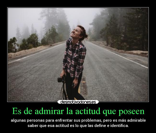carteles desmotivaciones problemas sociedad admirable actitud identificaciones desmotivaciones