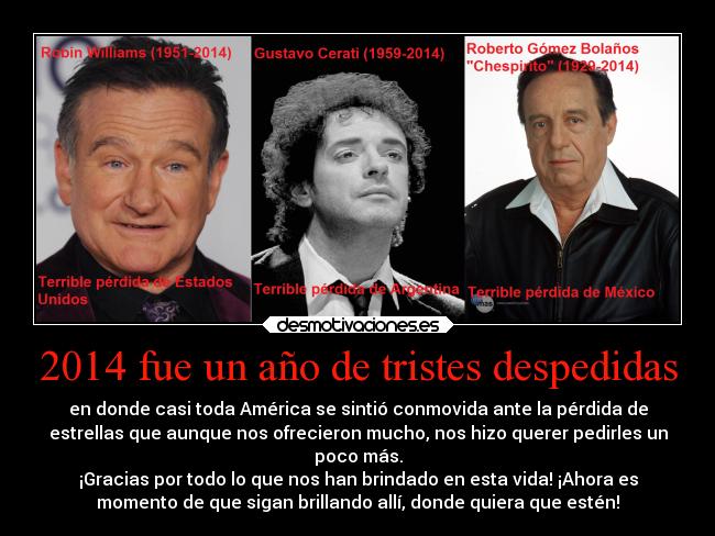 carteles desmotivaciones sentimientos tristeza muerte robin williams gustavo cerati chespirito ejercitodemar desmotivaciones