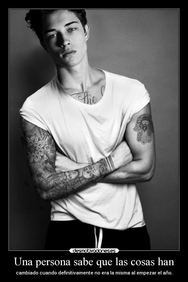 Una persona sabe que las cosas han -