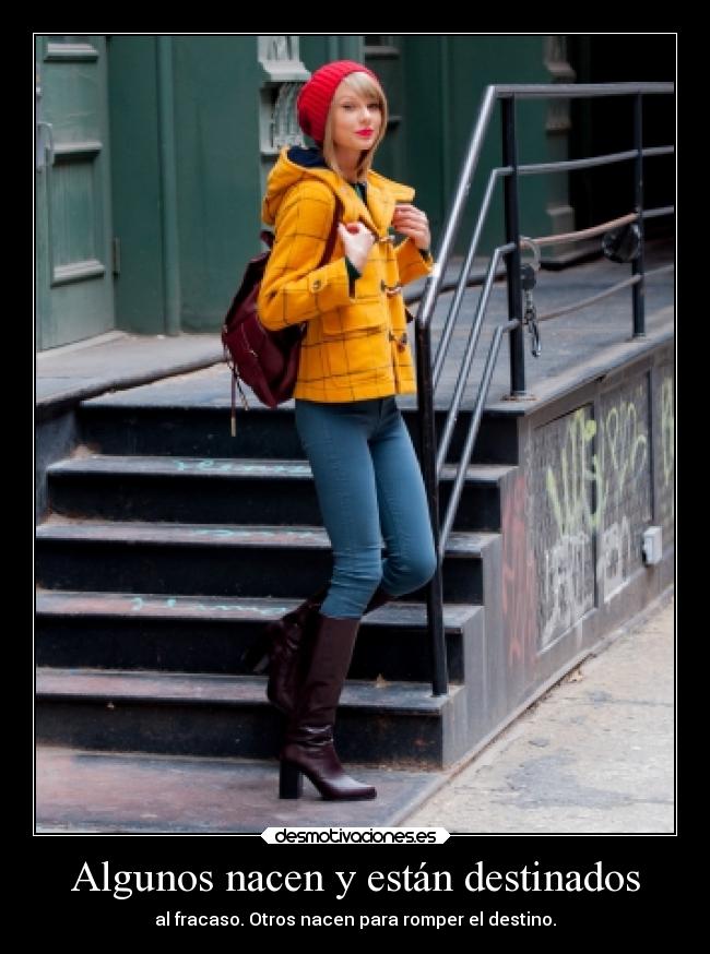 Algunos nacen y están destinados -