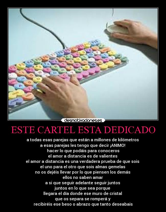 ESTE CARTEL ESTA DEDICADO - 