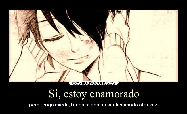 Si, estoy enamorado -