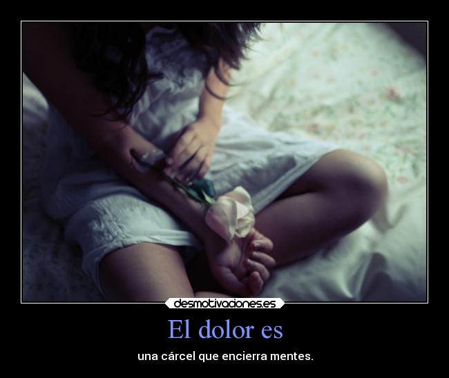 carteles dolor dolor mente encerrar welcometothenewage yandraktime desmotivaciones