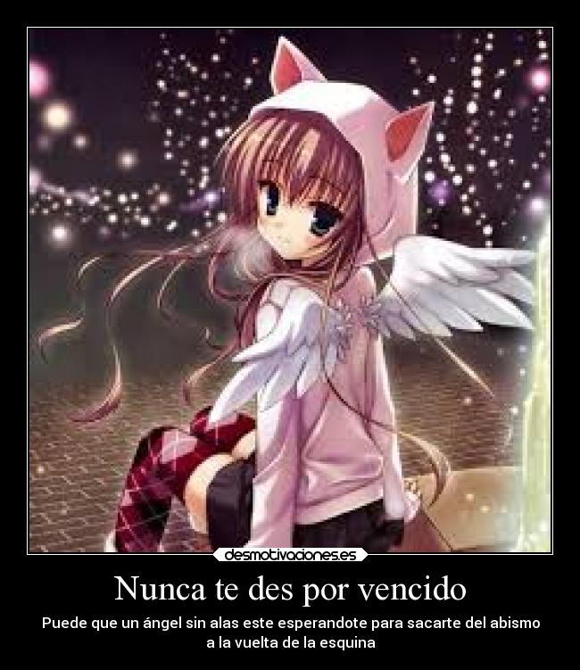 Nunca te des por vencido -